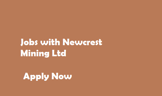 Jobs with Newcrest mining limited